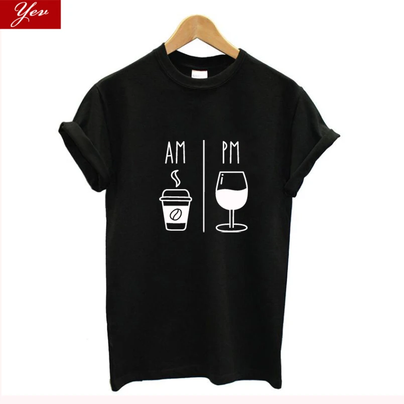 AM Coffee PM Wine funny T Shirt Women cotton Loose Tshirt Graphic oversized streetwear vintage aesthetic t-shirt women clothing AM Coffee PM Wine funny T Shirt Women cotton Loose Tshirt Graphic oversized streetwear vintage aesthetic t-shirt women clothing