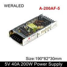 A-200AF-5 Chuanglian 5V 40A 200W источник питания 110V 230V вход PSU для светодиодный дисплей