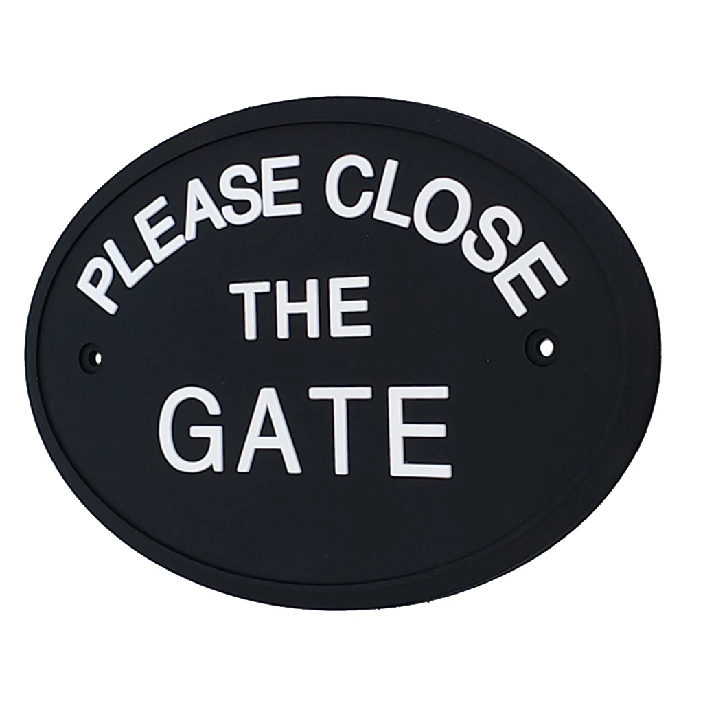 House Door Plaque Wall Sign Oval Statement Plaque PLEASE CLOSE THE GATE Outdoor Garden Signs and Plaques Fence Plaques