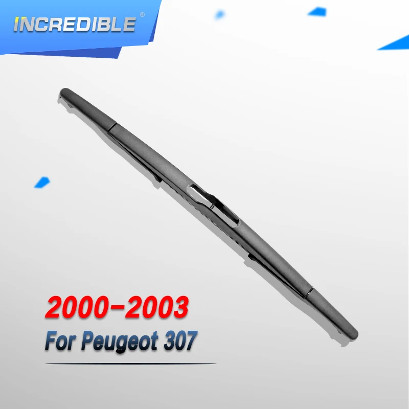 Невероятный Задняя щетка стеклоочистителя для peugeot 307 2000 2001 2002 2003 2004 2005 2006 2007 2008