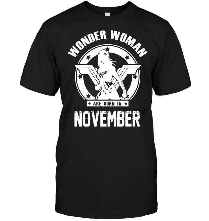 

Brand Wonder Woman Are Born In November 2020 Summer Men Short Sleeve T-Shirt