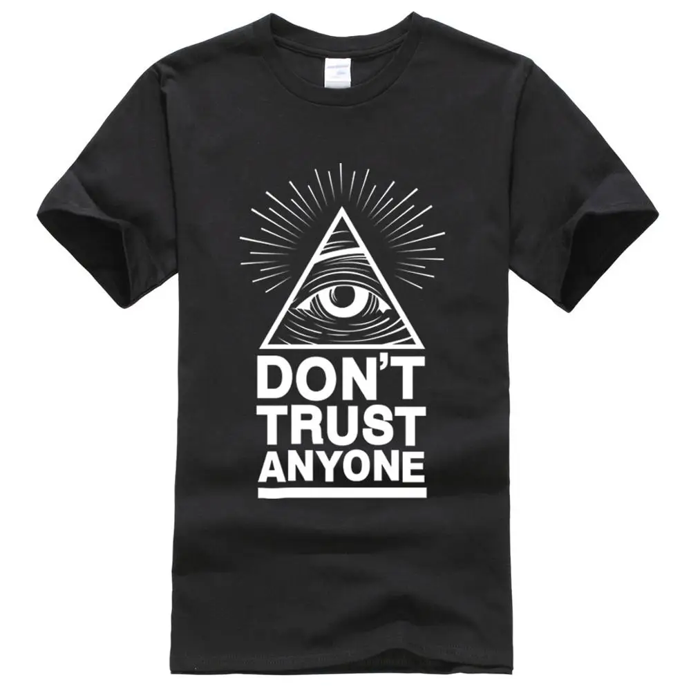 Лето 2019 новинка мужские футболки Dont Trust Anyone Illuminati All Seeing Eye футболка с буквенным