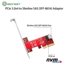 

IOCREST PCI Express x4 Card to 1 x internal Slimline SAS SFF-8654 4i NVMe