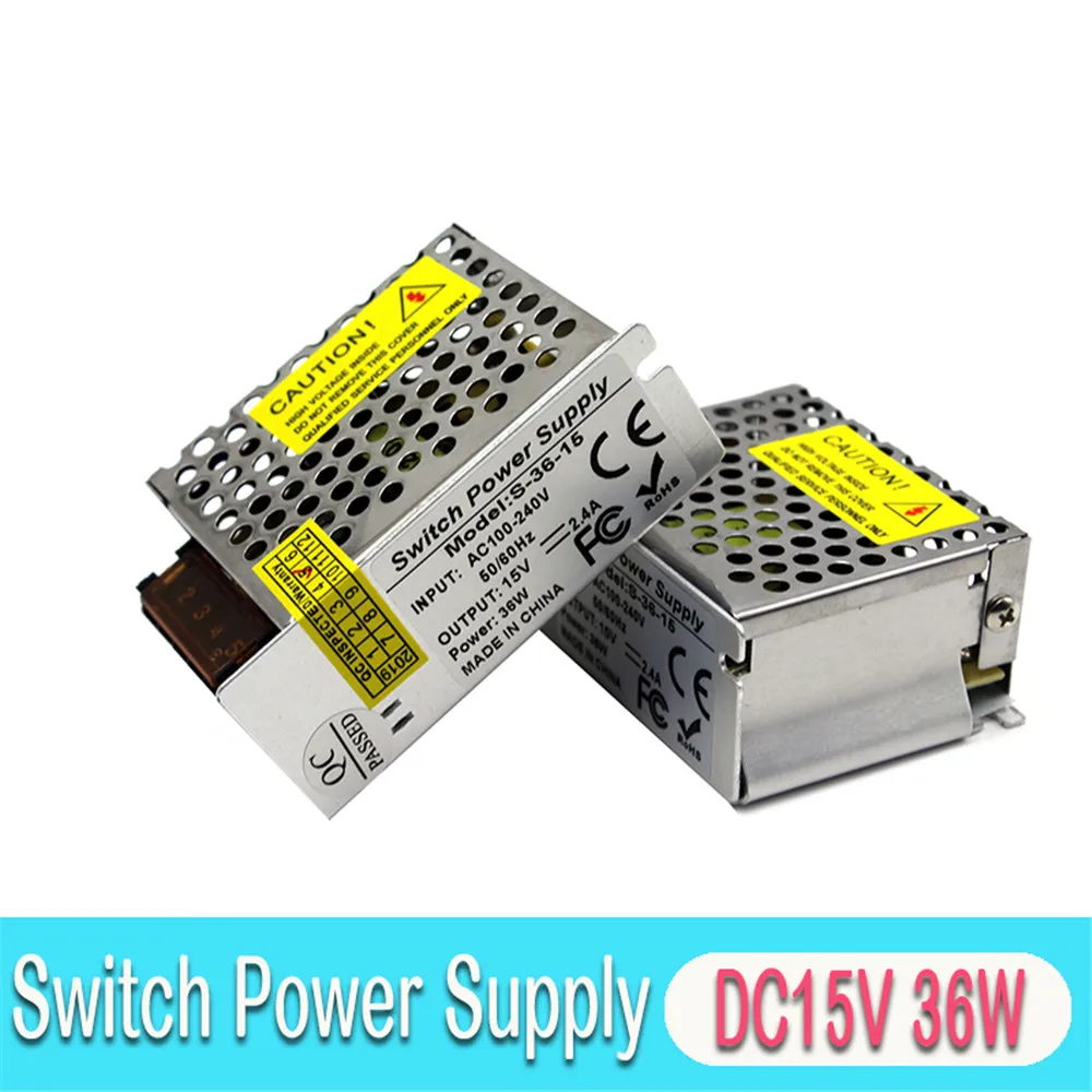 

DC15V Power Supply Switch 2.4A 36A Led Driver Transformers 110V 220V AC-DC 15V SMPS Factory Supplier For CCTV Monitor Lighting