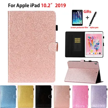 

Glitter Case For iPad 10.2 2019 Cover for Apple iPad 7th Generation A2200 A2198 A2232 Cover Funda Tablet Stand Shell Coque +Gift