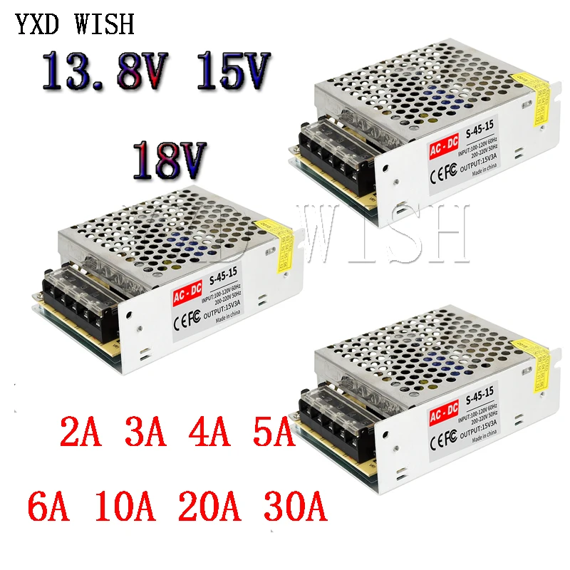 Источник питания импульсный источник 13 8 В 15 в 18 SMPS AC-DC 220 до 2 А 3 4 а 5 10 20 30 |