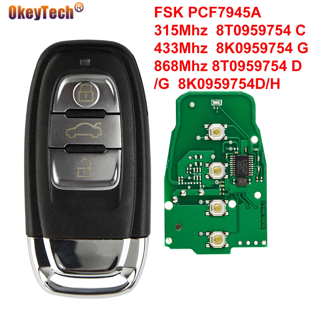 OKEYTECH 3 BUTTONS FSK 868MHZ REMOTE CONTROL CAR KEY FOR AUDI A4 A5 Q5 A4L 08-16 8T0959754 D  8K0959754D/H 8T0959754 J NEW STYLE