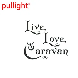 Autocollant de caravane d'amour en direct, autocollants, voiture, décor, mots moto suv pare chocs fenêtre voiture ordinateur portable styles de voiture 
