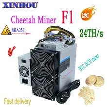 Asic Bitcoin Miner Cheetah Miner F1 24T BTC BCH miner с БП экономичнее, чем M21S M20S Antminer S17 T17 S17e T17e T2T T3