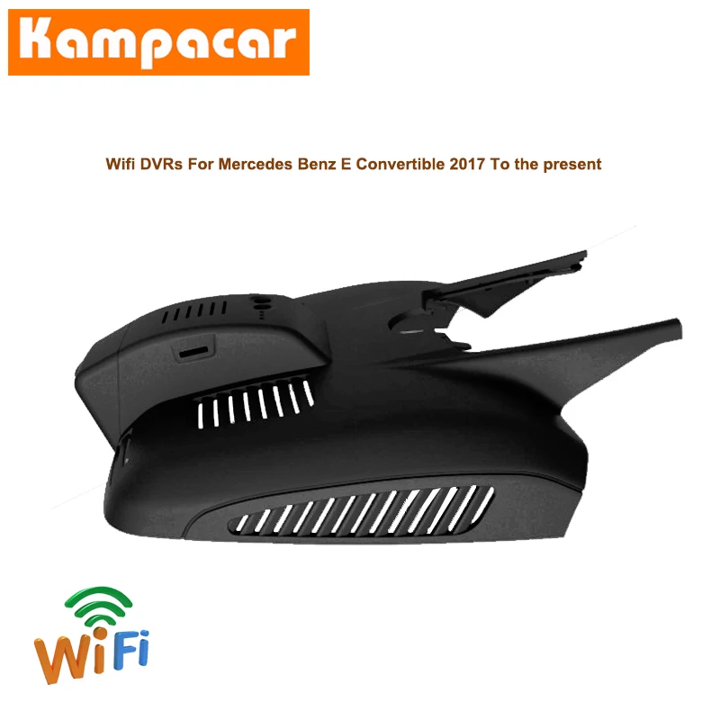 Kampacar Novatek 96658 Car Wifi DVR Dash Cameras For Mercedes Benz E Convertible E Calss E200 Dual Dash Cam Camera Auto Car Dvrs