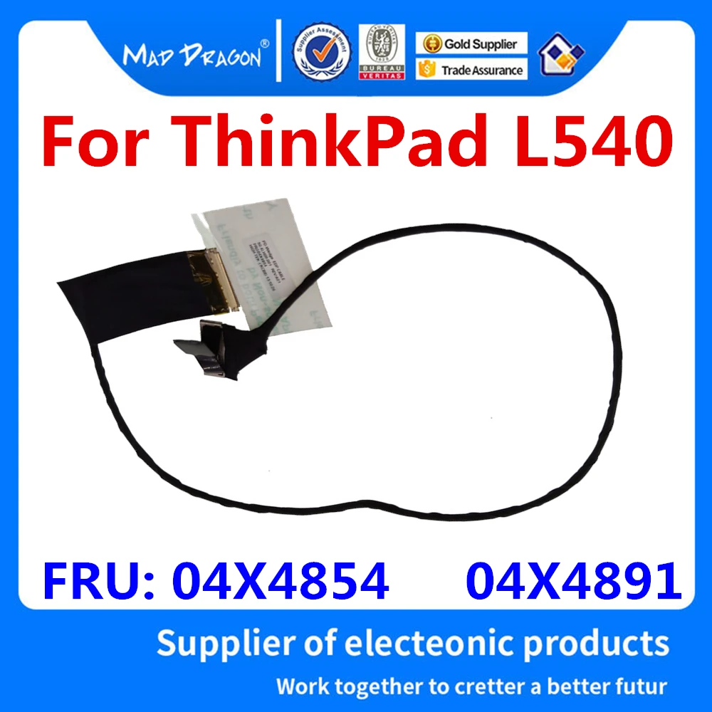 Гибкий провод для видеоэкрана Lenovo ThinkPad L540 04X4854 04X4891 ЖК-дисплей ноутбука LVDS