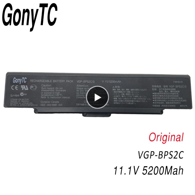 

GONYTC VGP-BPS2C 5200mAh 11.1V VGP-BPS2A VGP-BPL2 Laptop Battery For Sony Vaio VGN-FS515 VGN-S240 PCG VGC-LB VGN-AR AR11 VGN-C