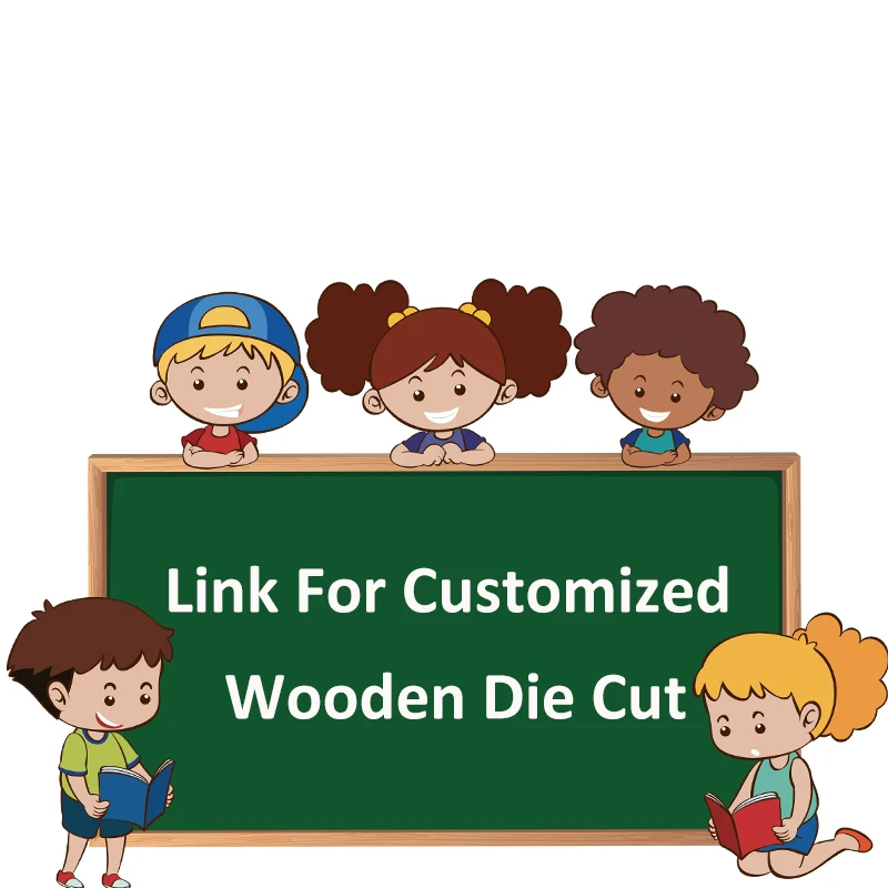 

Link for customize Wooden Die Cut