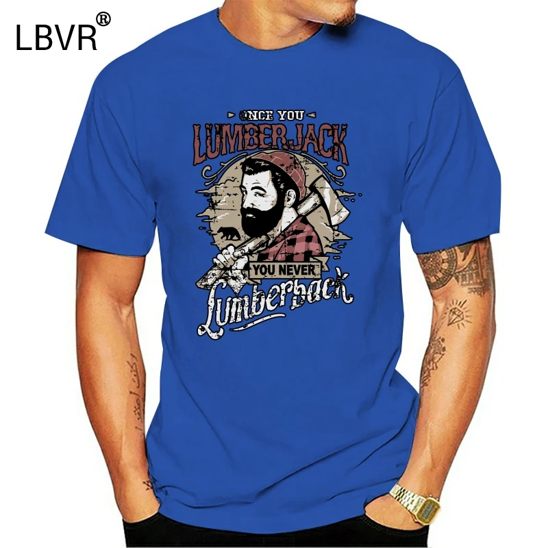Мужская футболка Once You Lumberjack Never Lumberback крутая wo футболки Топ | одежда
