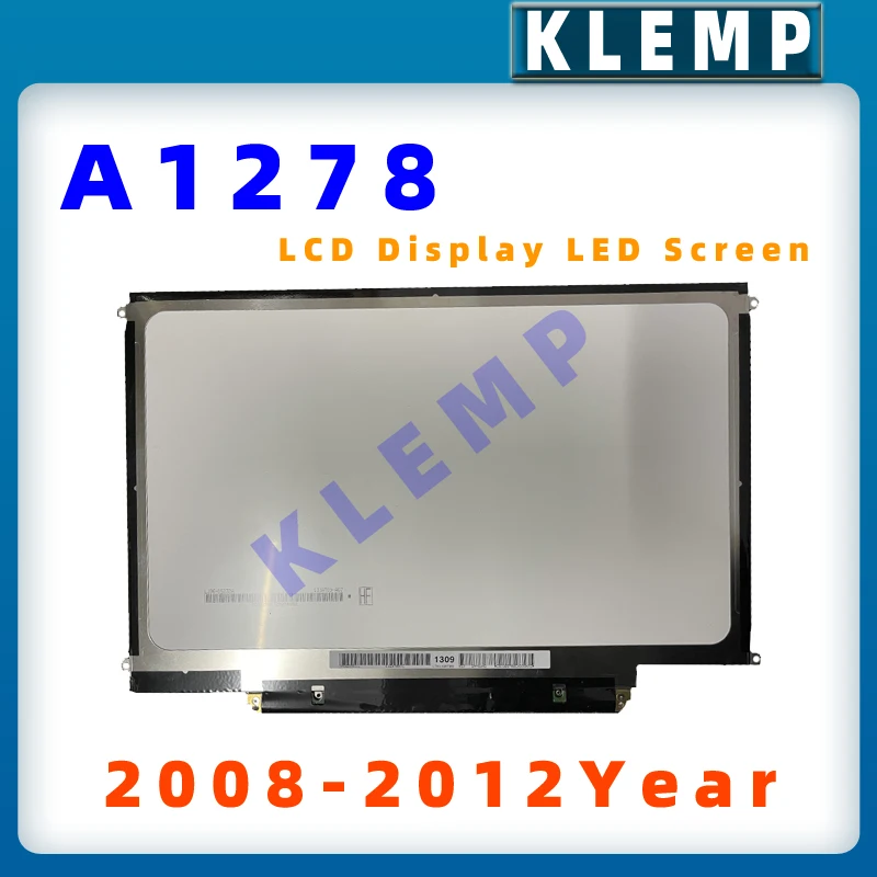 

13.3'' LCD Display LED Screen LP133WX3 N133IGE-L41 LTN133AT09 B133EW04 V.2 V.3 B133EW07 V.0 V.1 N133I6 for Macbook A1342 A1278