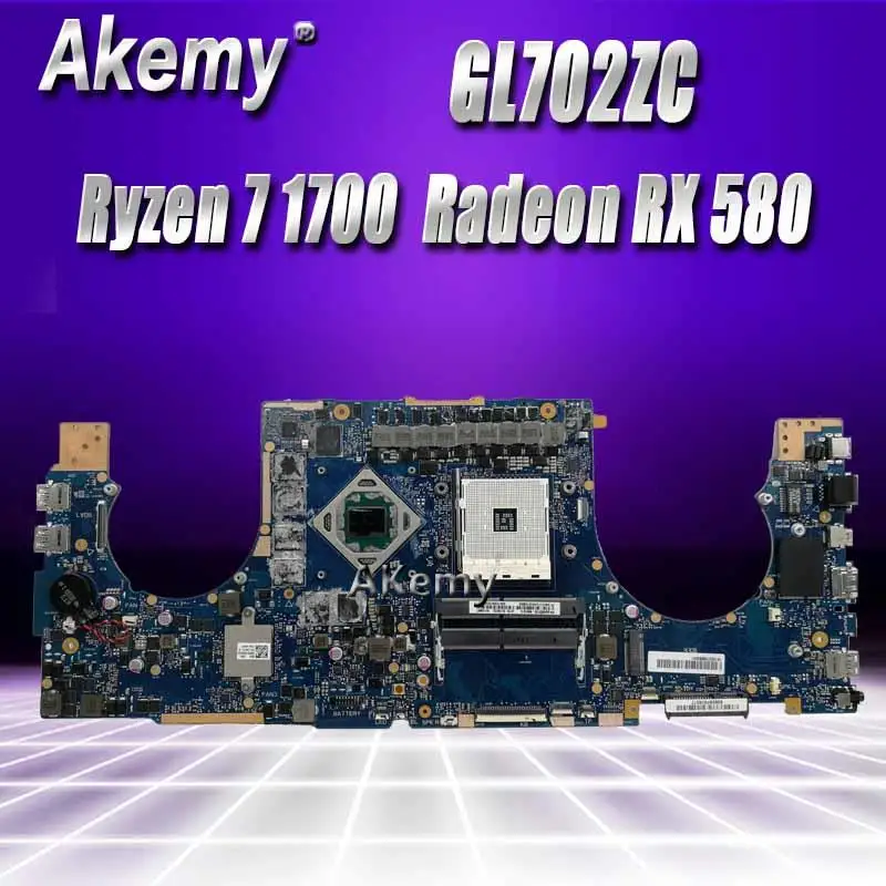 cheap GL702ZC Motherboard Ryzen 7 1700U Radeon RX 580 For ROG ASUS S7ZC GL702ZC Laptop motherboard GL702ZC Mainboard