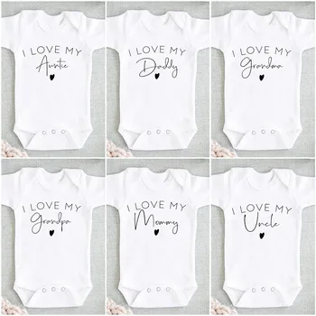 I Love My Daddy/auntie/mommy/uncle Boys Girls Newborn Baby Bodysuit Newborn Casual Round Neck Jumpsuit Funny Print Clothes 1