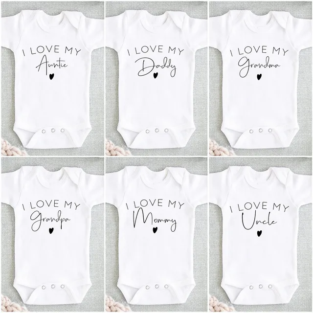 I Love My Daddy/auntie/mommy/uncle Boys Girls Newborn Baby Bodysuit Newborn Casual Round Neck Jumpsuit Funny Print Clothes 1
