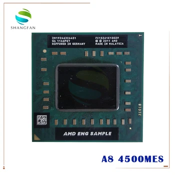 AMD A8-Series A8 4500M  ES Sample ZM192463C4451  laptop CPU Quad Core A8-4500M 1.9G Socket FS1 1