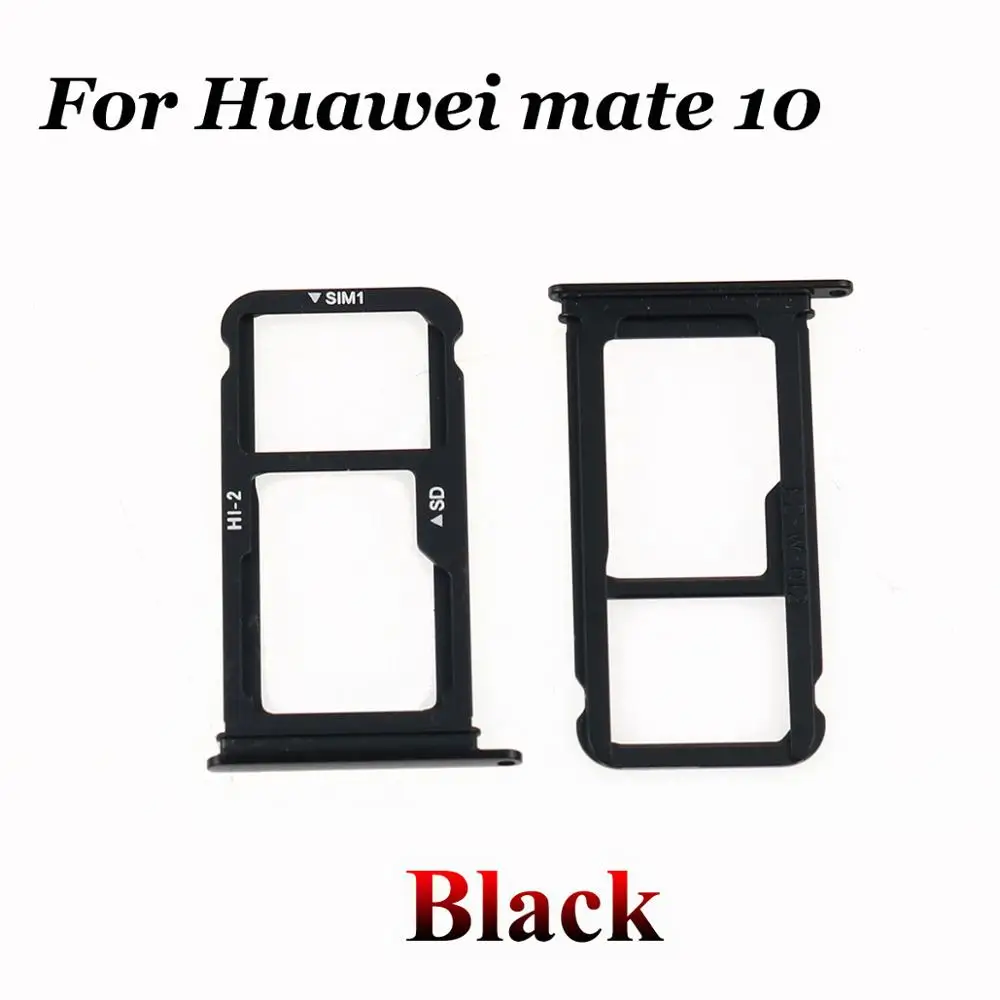 Mate 10 -Black YuXi для huawei mate 10 SIM лоток кардридер держатель Слот Разъем Запасные части для huawei mate 10 Pro mate 10Pro - Цвет: Mate 10 -Black