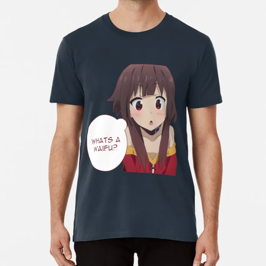 Что такое waifu? Футболка waifu аниме weeb weeaboo мусор konosuba манга loli megumin | Мужская одежда