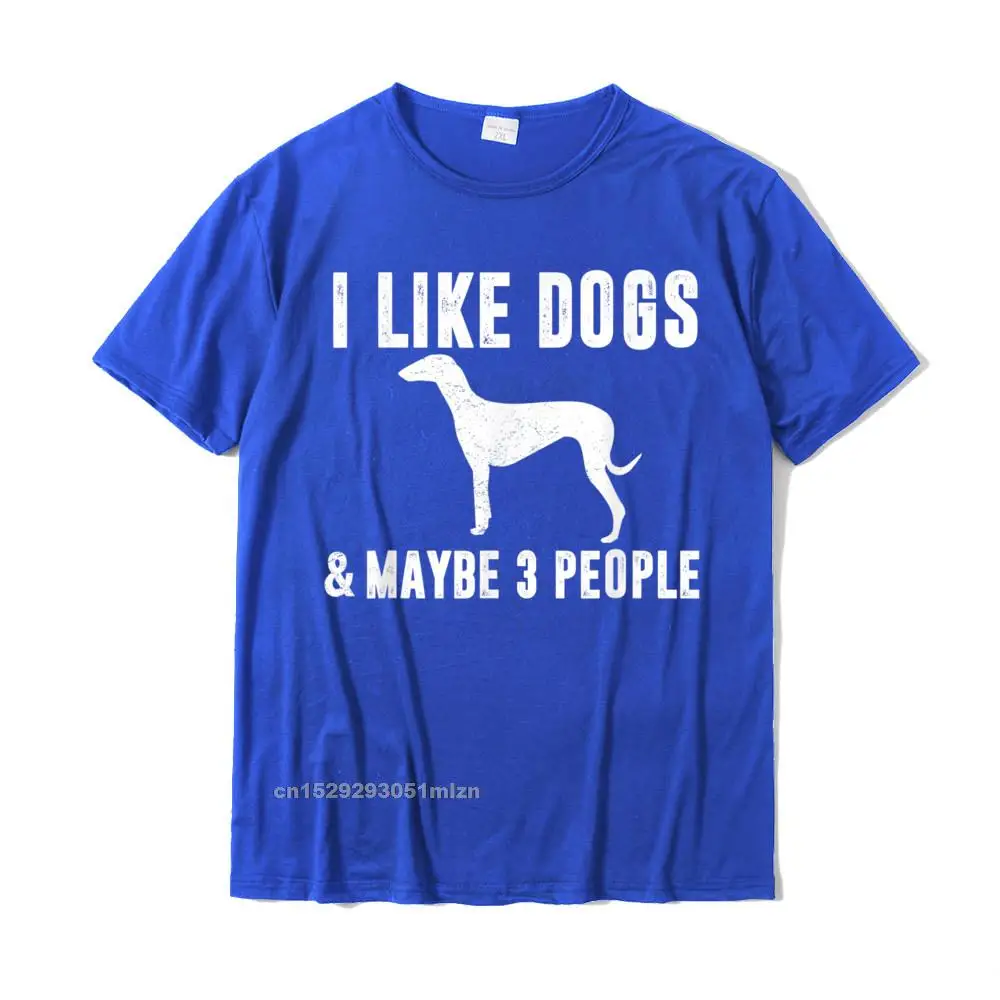 cosie Party Top T-shirts for Men 100% Cotton Summer Fall Tops Shirts Classic Sweatshirts Short Sleeve 2021 Popular Crewneck I LIKE DOGS MAYBE 3 PEOPLE Greyhound Funny Sarcasm Women Mom T-Shirt__5131 blue