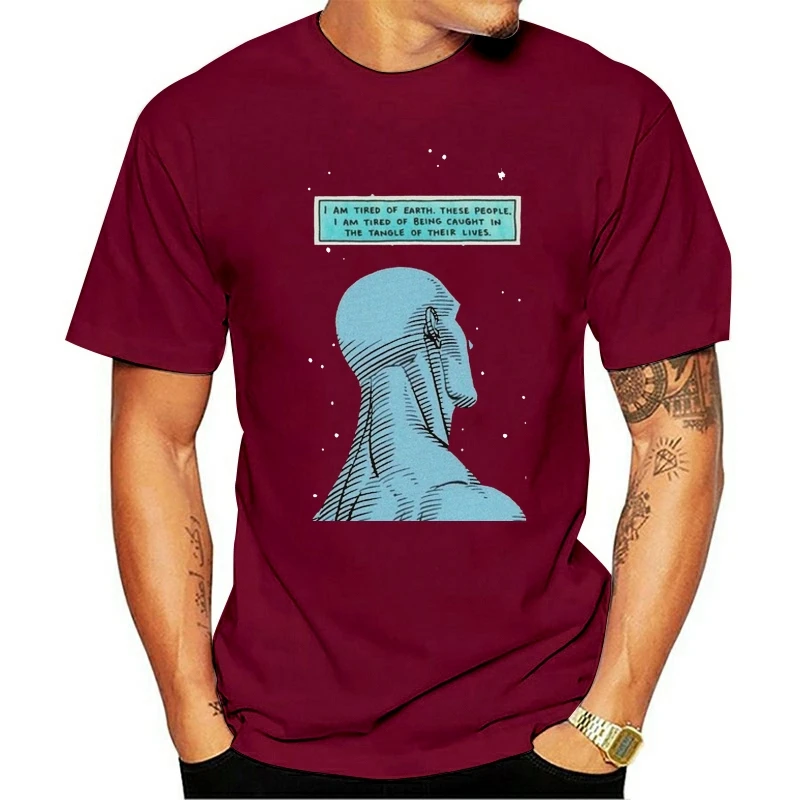 

2020 NEW T Shirt Watchmen Dr. Manhattan I'M Tired Of The Earth Black Size 3Xl Printing Apparel Tee