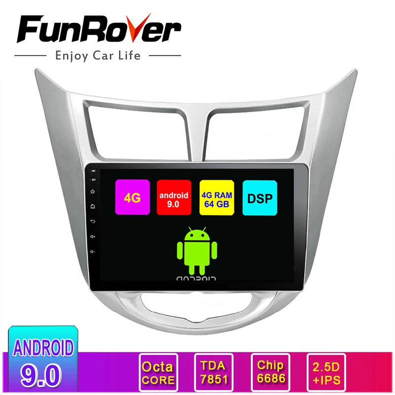 Автомобильный DVD-плеер Funrover DSP 4G Android 9 0 GPS для Hyundai Solaris Verna accent 2010-2016 автомобильный