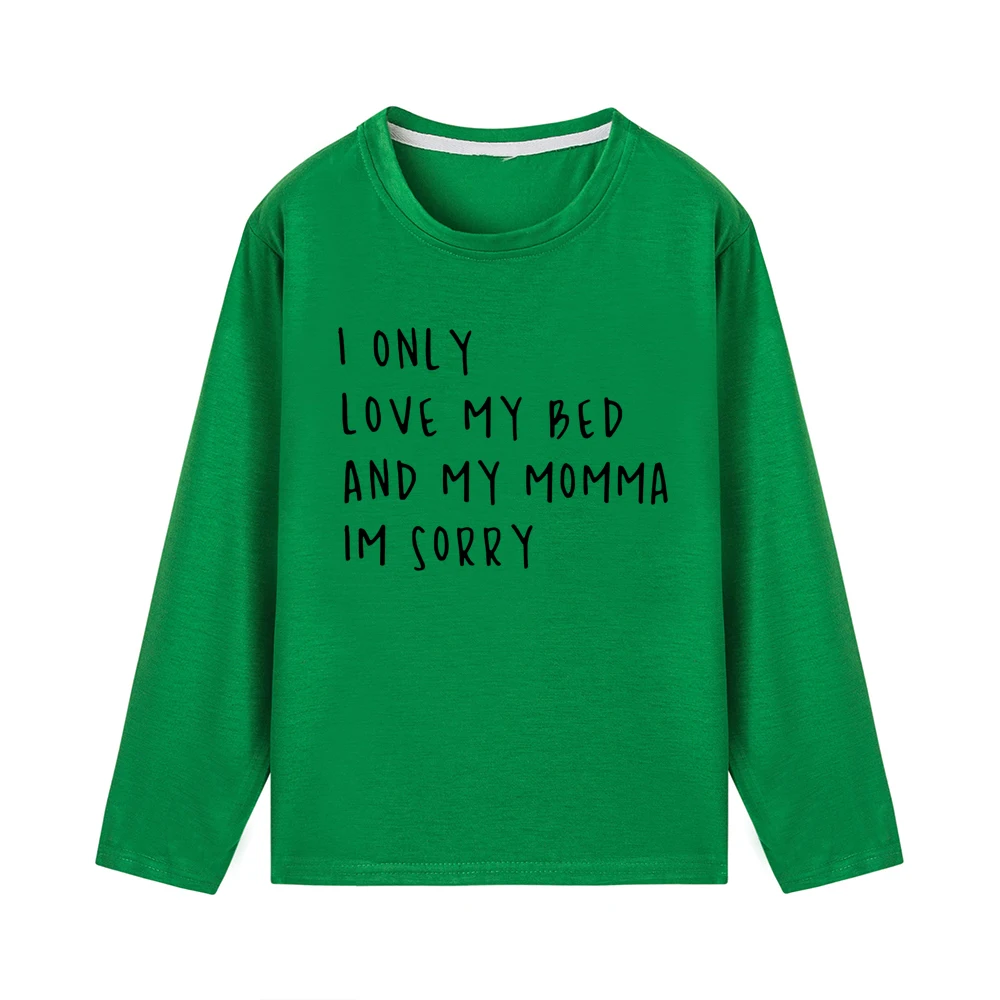 I Only Love My Bed and My Momma Shirt Kid's Letter Print Shirts Tumblr Funny Infant Shirts Toddler Shirts Dropshipping