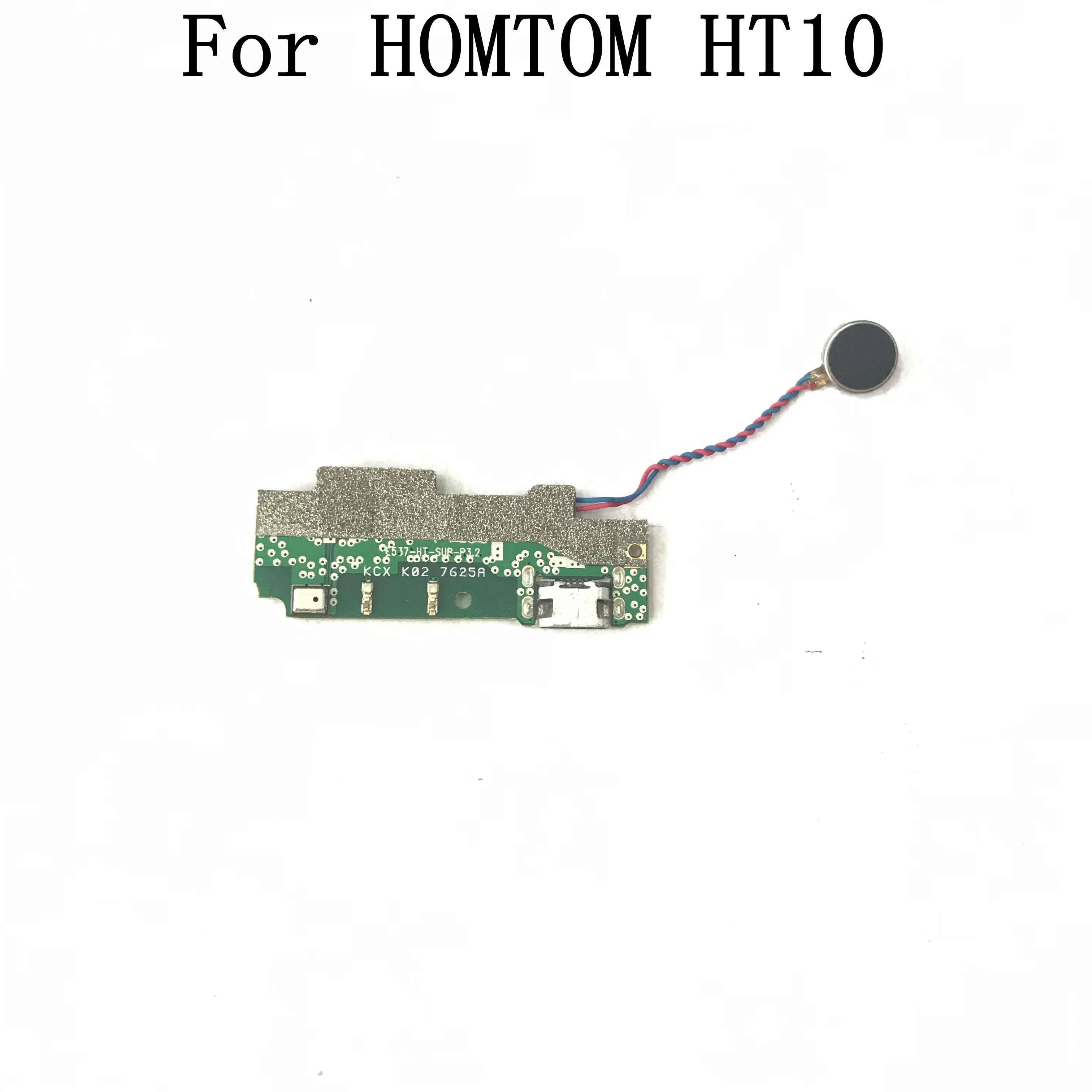  Homtom HT10 Used USB Charge Board + Vibration Motor For Homtom HT10 5.5Inch FHD MT6797 Deca Core 4G