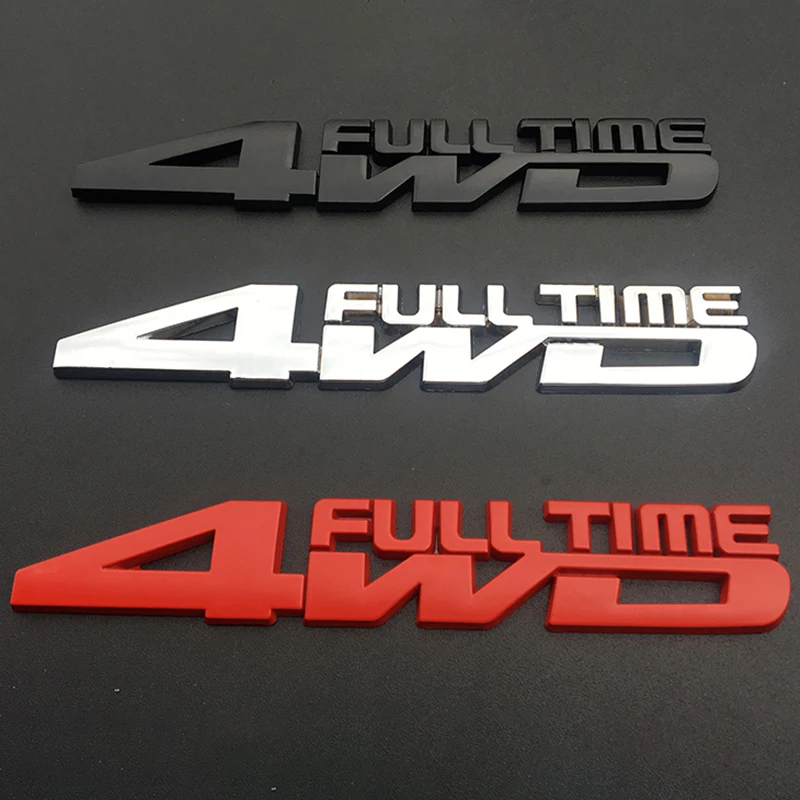 

3D Metal Sticker 4WD FULL TIME Emblem Car Styling Car Rear Trunk Tail Decal for BMW E36 E46 Mazda Speed Mitsubishi Ralliart ASX