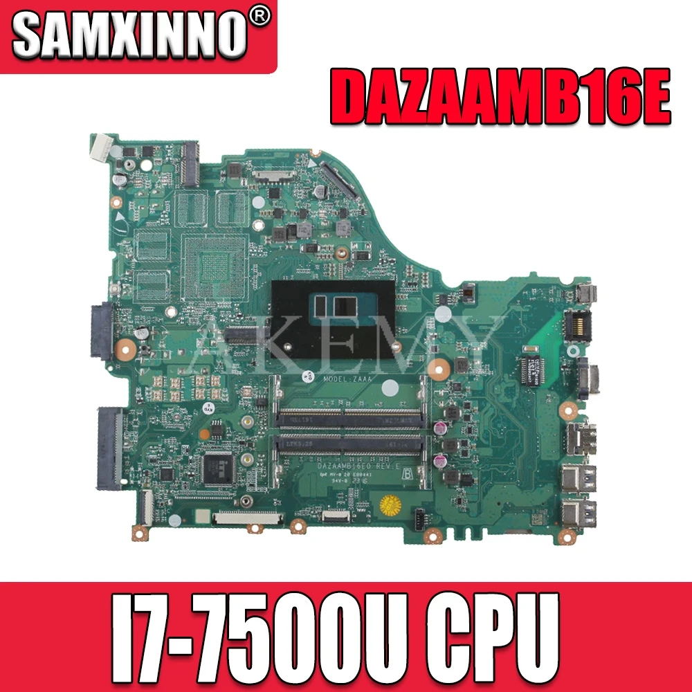 DAZAAMB16E0 REV:E для Acer E5-575 F5-573 E5-575T материнская плата ноутбука CPU: E5-774 DDR4 NBGEP10026 100% ТЕСТ ОК