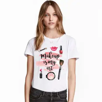 

Woman tshirt Make Up Is My Art shirt Funny Cotton Top Tees