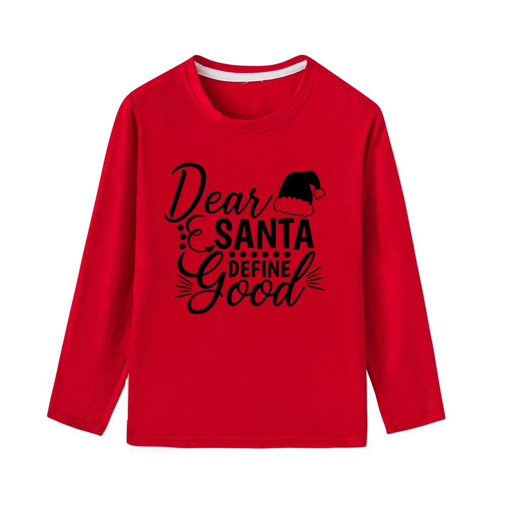 Dear Santas/детская Рождественская футболка с длинными рукавами; Милая Рождественская одежда унисекс с буквенным принтом для мальчиков и девочек; модная одежда - Цвет: 43L1-KLTRD-