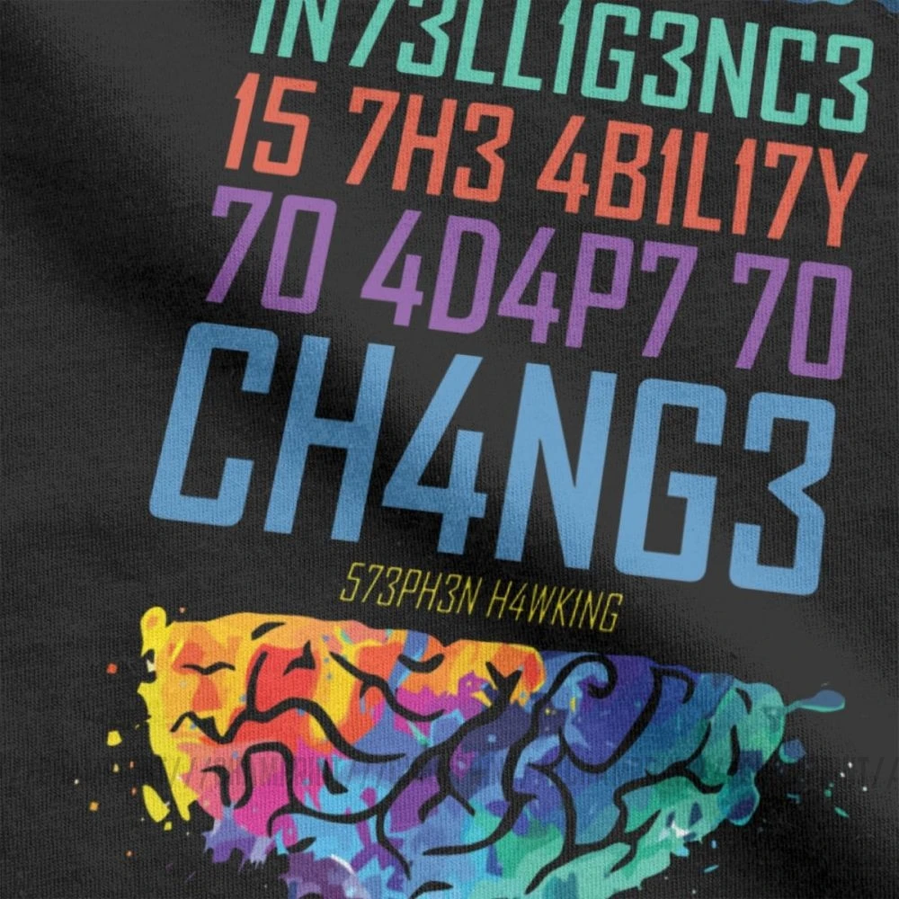 Интеллектуальная футболка для мужчин Intelligence-это возможность адаптироваться к переменам, топы с принтом, футболки из чистого хлопка, футболка с круглым вырезом