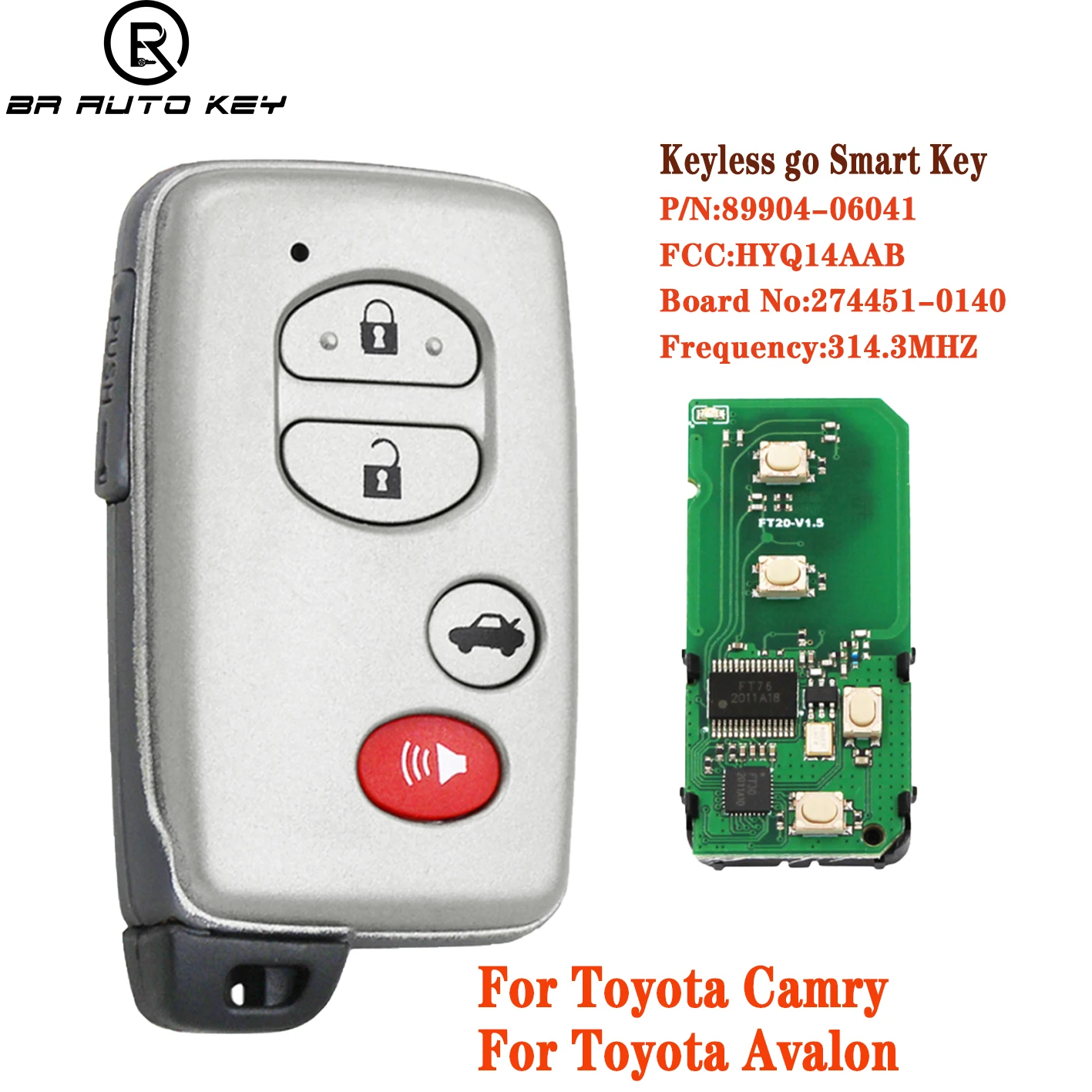 89904-06041 Smart Proximity Key Remote Key 4 Buttons ASK 314.3MHz for Toyota Avalon Camry 2006-2010 FCC:HYQ14AAB 271451-0140