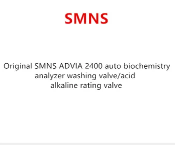 

Original SMNS ADVIA 2400 auto biochemistry analyzer washing valve/acid alkaline rating valve