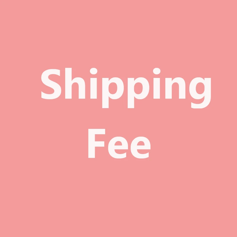 

Shipping Fee