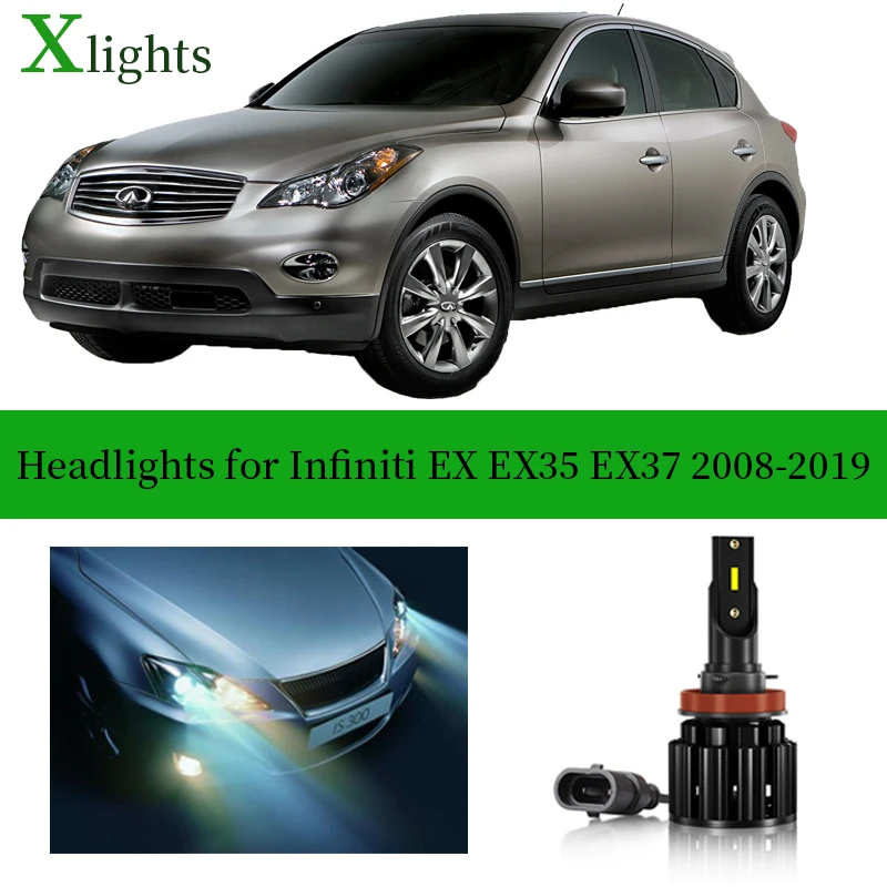 

Xlights For Infiniti EX EX35 EX37 2008 2009 2010 2011 2012 2013 2014 2015 2016 2017 2018 LED Bulb Headlight Low High Beam Lamp