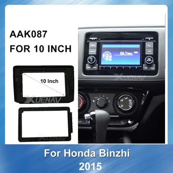 

10 Inch for Honda Big Screen Audio Face Dash Mount Trim Kit Car CD/DVD Player Stereo 2Din Fascia Frame for Honda Binzhi 2015