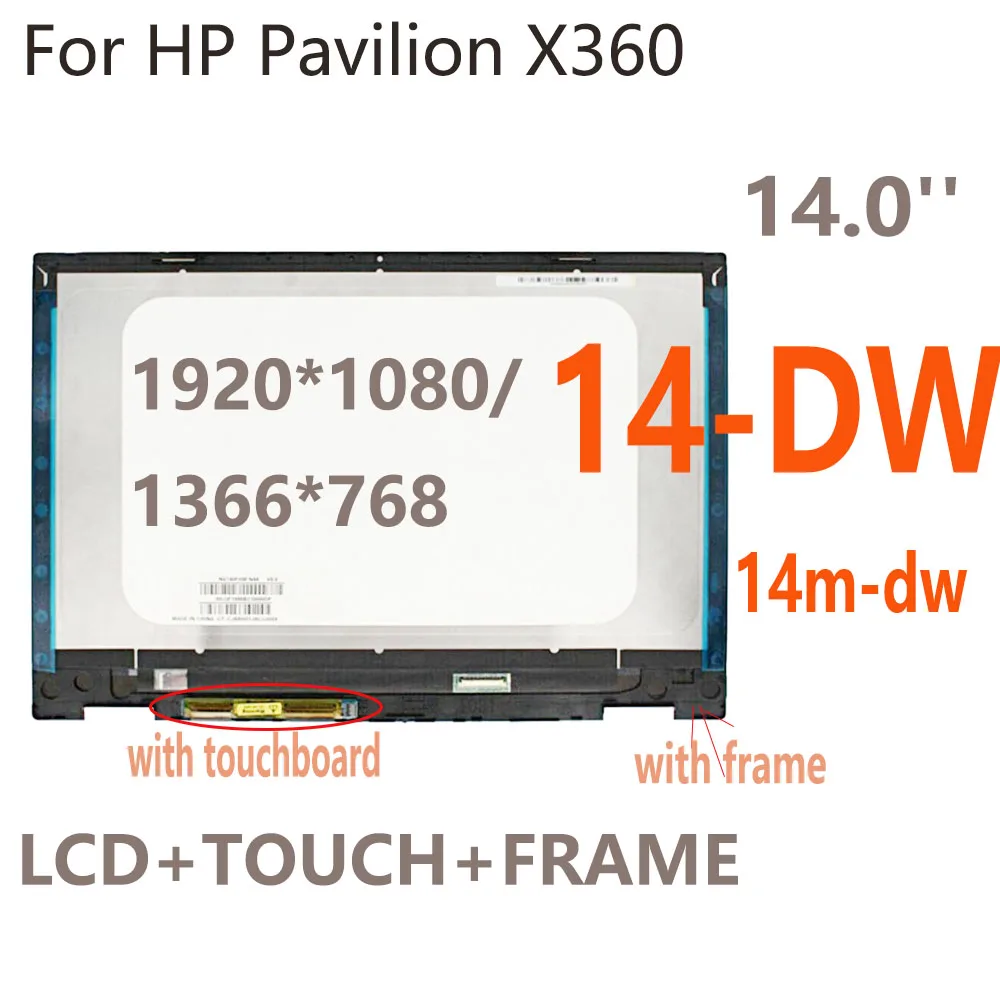 

14.0'' For HP Pavilion X360 14-dw 14m-dw Series 14-dw1000nf HD or FHD LCD Display Touch Screen Digitizer Assembly with Frame