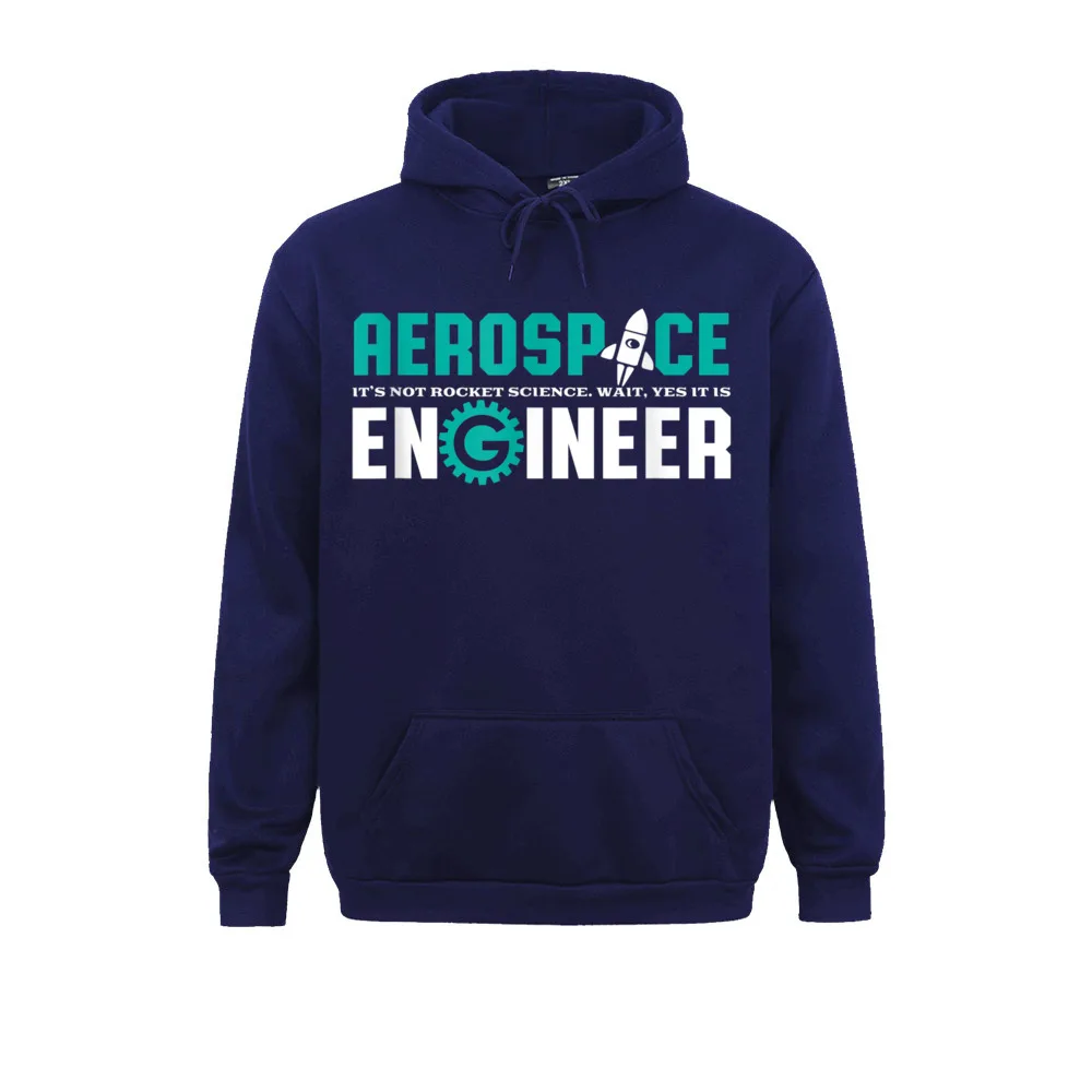Funny Aerospace Engineer T-shirt Rocket Science Engineering__968 Long Sleeve Hoodies Autumn  Men's Sweatshirts Casual Clothes Prevalent Funny Aerospace Engineer T-shirt Rocket Science Engineering__968navy
