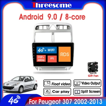 

Android 9.0 2 Din Car Radio For Peugeot 307 2002-2013 4G+64G Multimedia Player 4G NET 8 Core GPS Split Screen Floating window