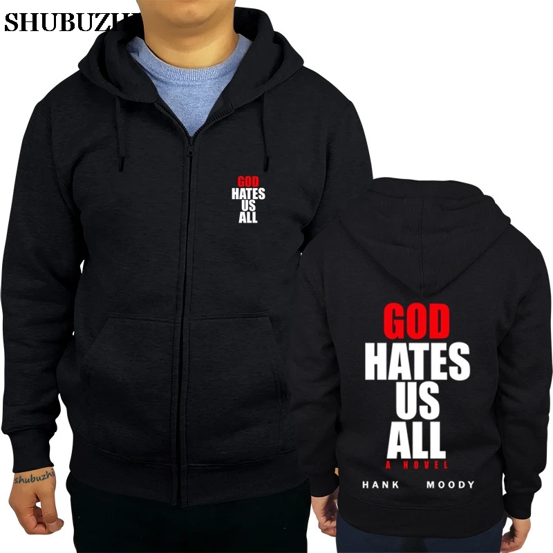 God aints Us All Hank Moody shubuzhi Мужская толстовка на молнии Осень зима модные повседневные