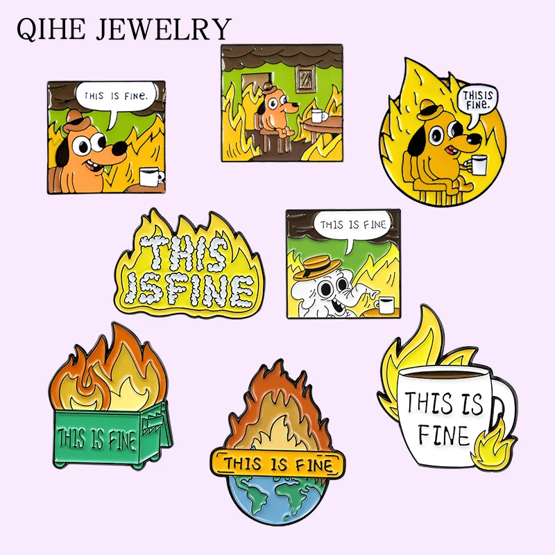 

THIS IS FINE Enamel Pin Cartoon Dog Brooches Lapel Pins Badge Shirt Bag Funny Animal Jewelry Gift for Fans Friends Wholesale