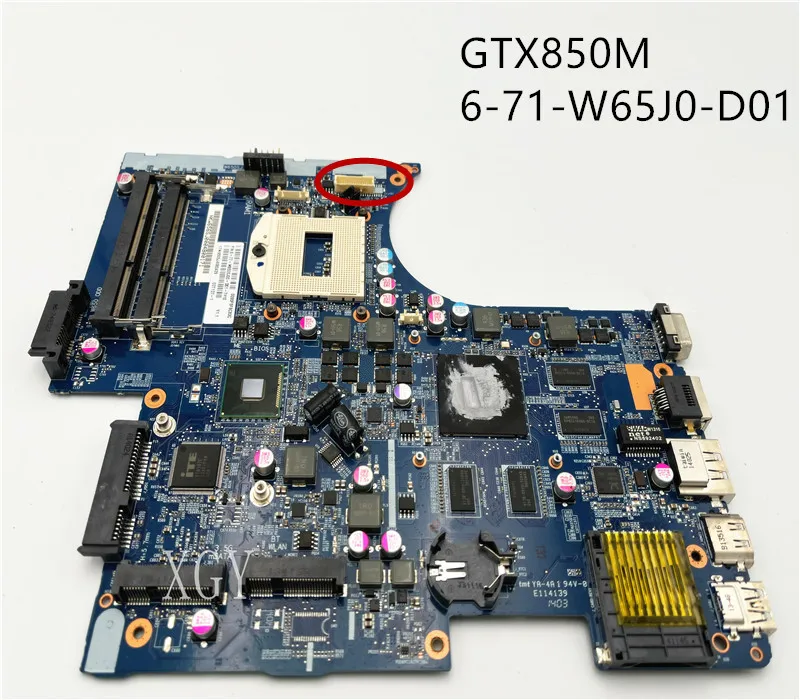 

GTX850M 6-77-W650SJ00-D01 FOR Clevo W650SJ W670SJ W650 W670 k650D Laptop Motherboard 6-71-W65J0-d01/D02 100% Test OK
