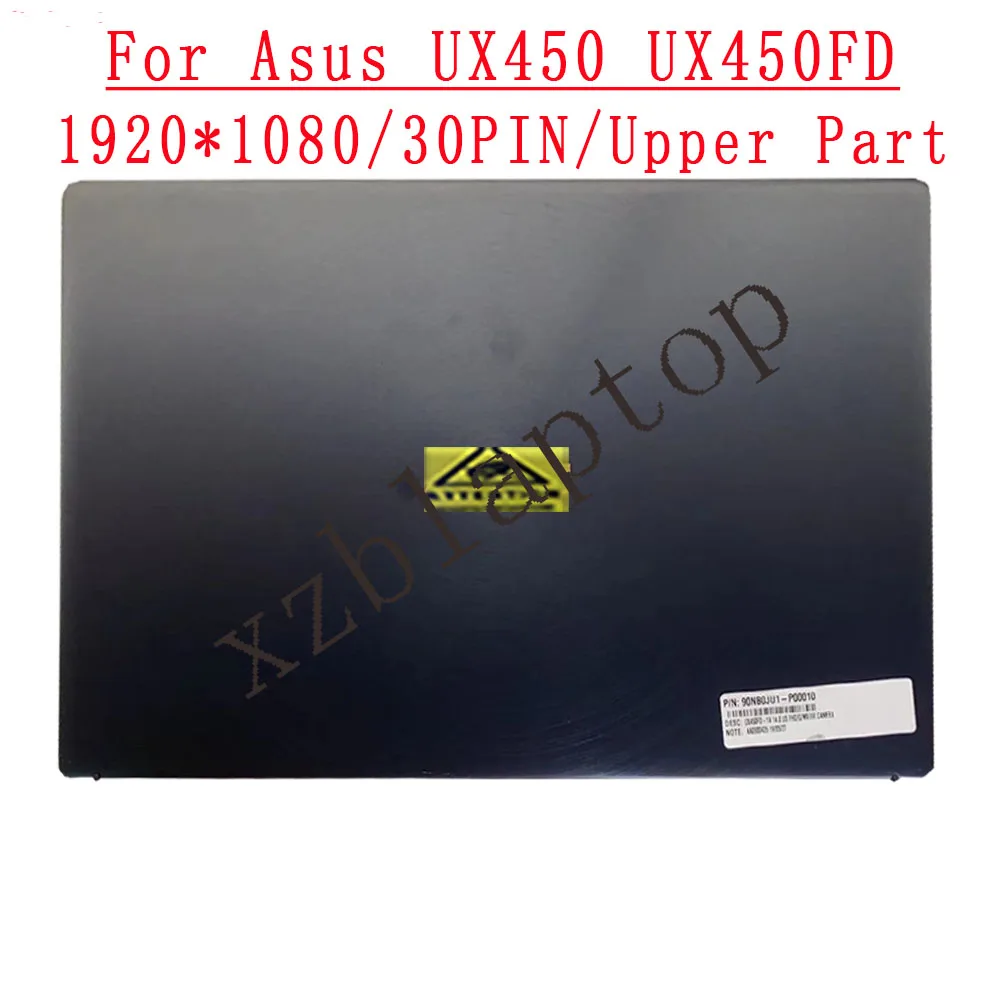 

Original replacement For ASUS ZENBOOK PRO 14 UX450 UX450FD ASSEMBLY SCREEN UPPER PART OF LAPTOP 14.0inch1920*1080FHD LCD DISPLAY