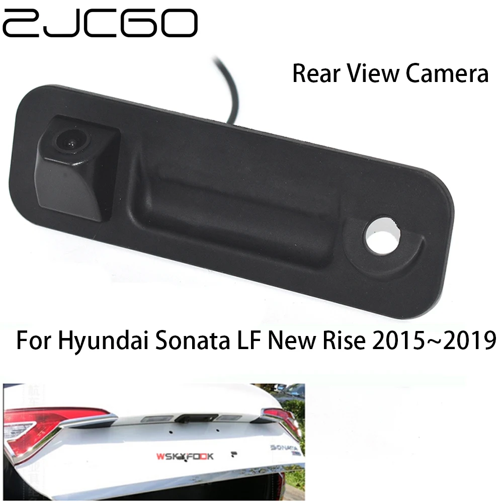 

ZJCGO HD CCD Car Rear View Reverse Back Up Parking Trunk Handle Night Vision Camera for Hyundai Sonata LF New Rise 2015~2019