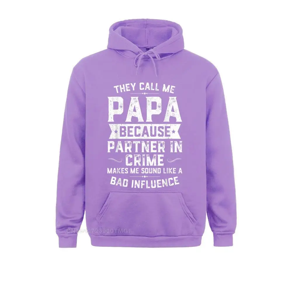 cosie Long Sleeve Hoodies Lovers Day Funky  Hoods Young Sweatshirts Mens They Call Me Papa Because Partner In Crime Shirt Fathers Day T-Shirt__20468 Mens They Call Me Papa Because Partner In Crime Shirt Fathers Day T-Shirt__20468purple