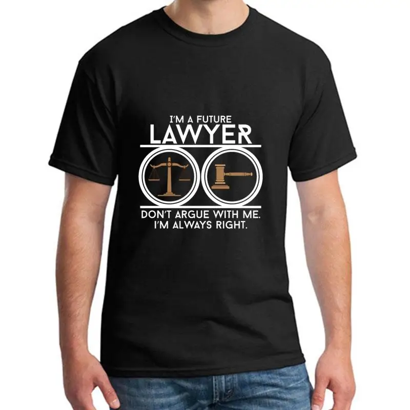 

printed Future Lawyer Court Law Student Student Lawyer tshirt s-5xl Famous humorous Unisex homme tshirts Clothes Pop Top Tee